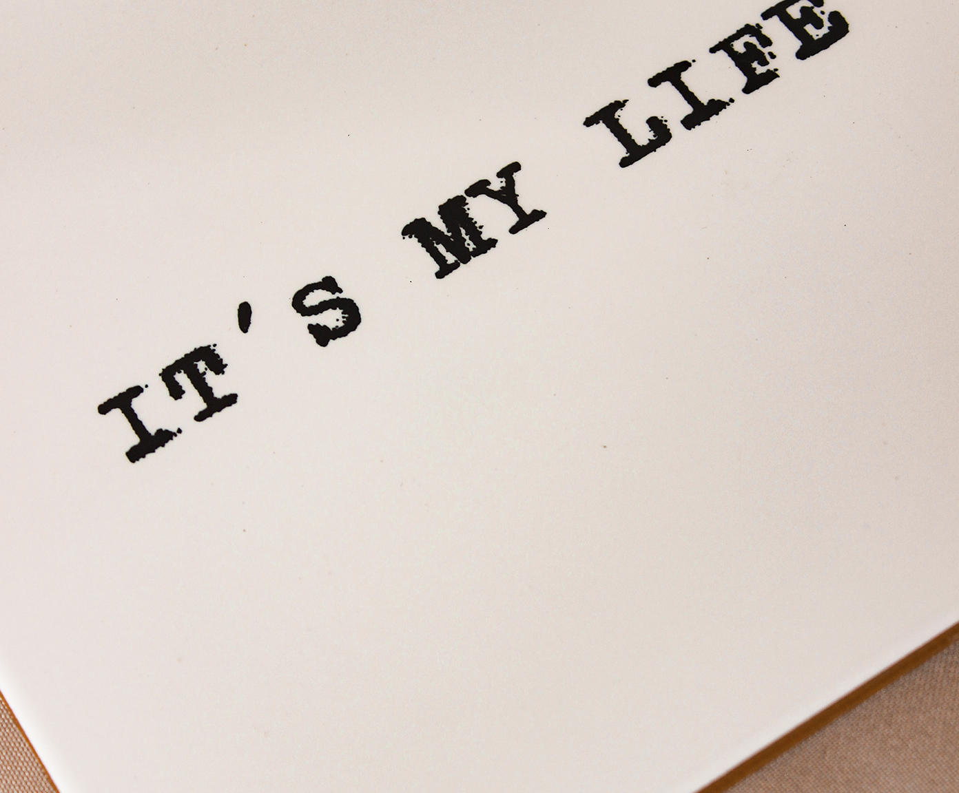 Azulejo Decorativo "It's My Life" - image 1