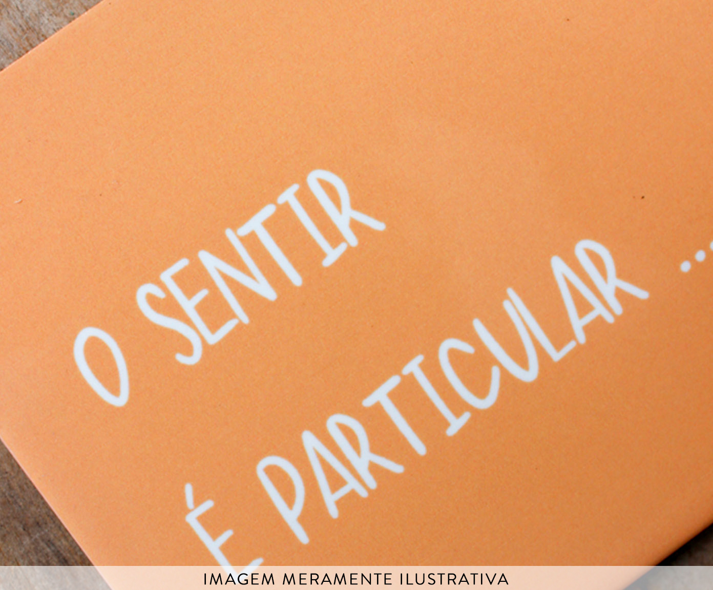 Azulejo Decorativo "O Sentir &Eacute; Particular" image number 2