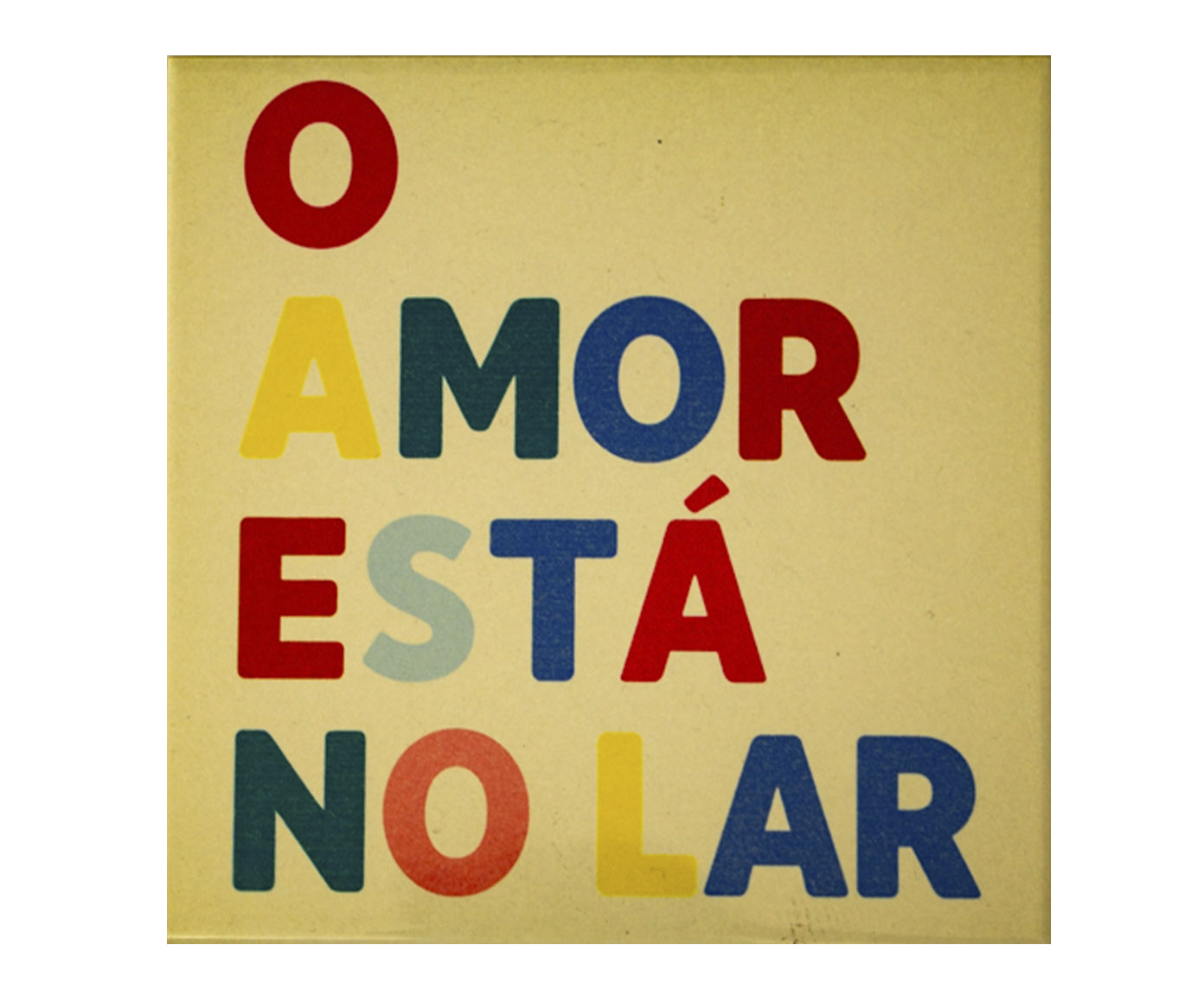 Azulejo Decorativo "O Amor Est&aacute; no Lar" - image 0