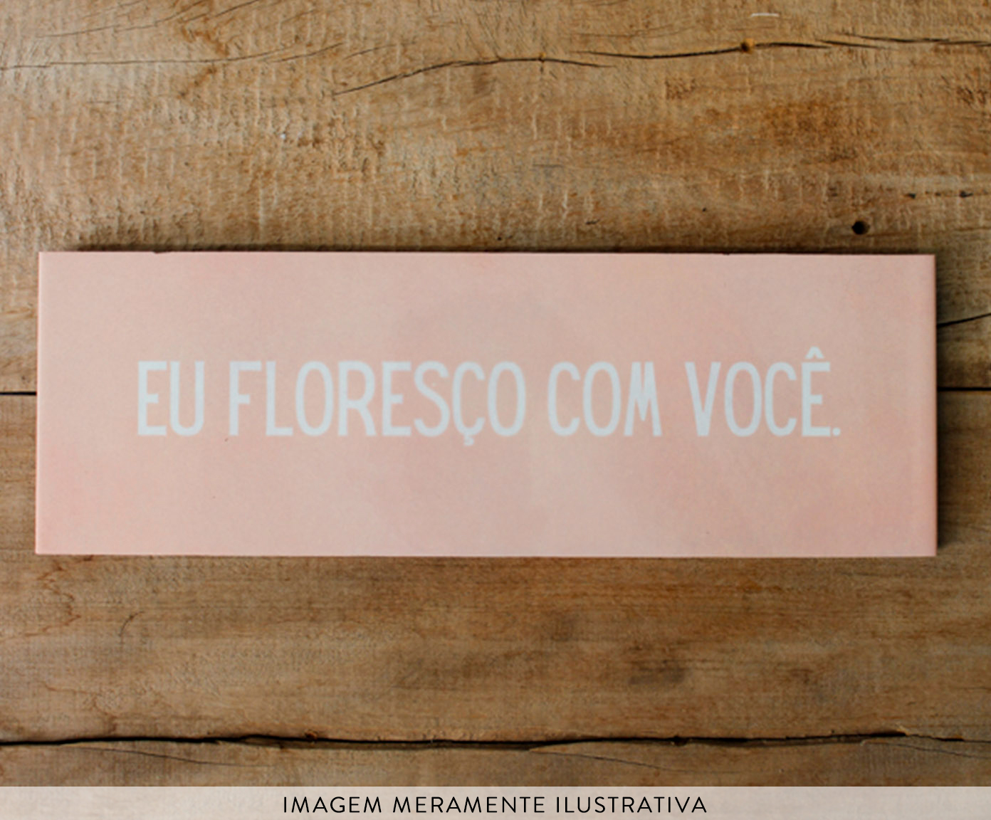 Azulejo Decorativo "Eu Flores&ccedil;o Com Voc&ecirc;" - image 1