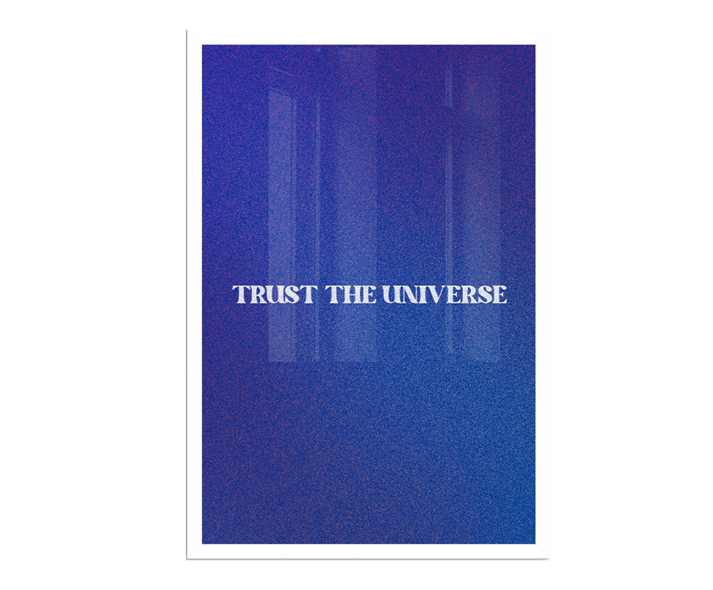 Quadro Trust The Universe com Moldura Branca - image 1