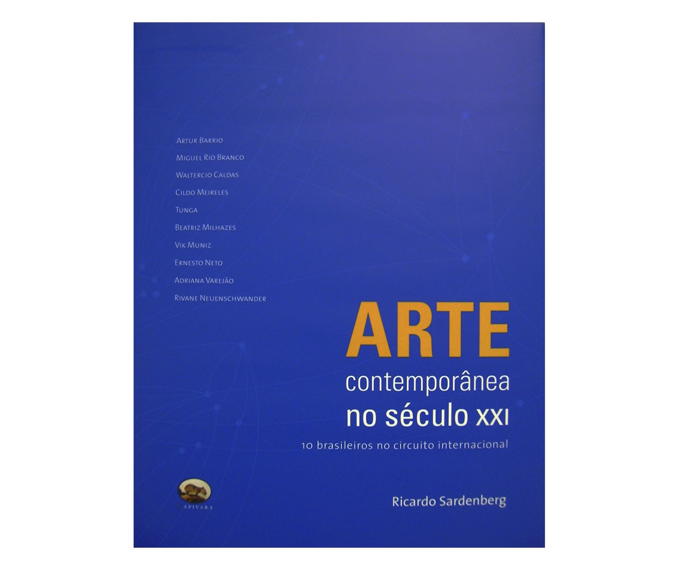 Livro "Arte Contempor&acirc;nea no S&eacute;culo Xxi" - image 0