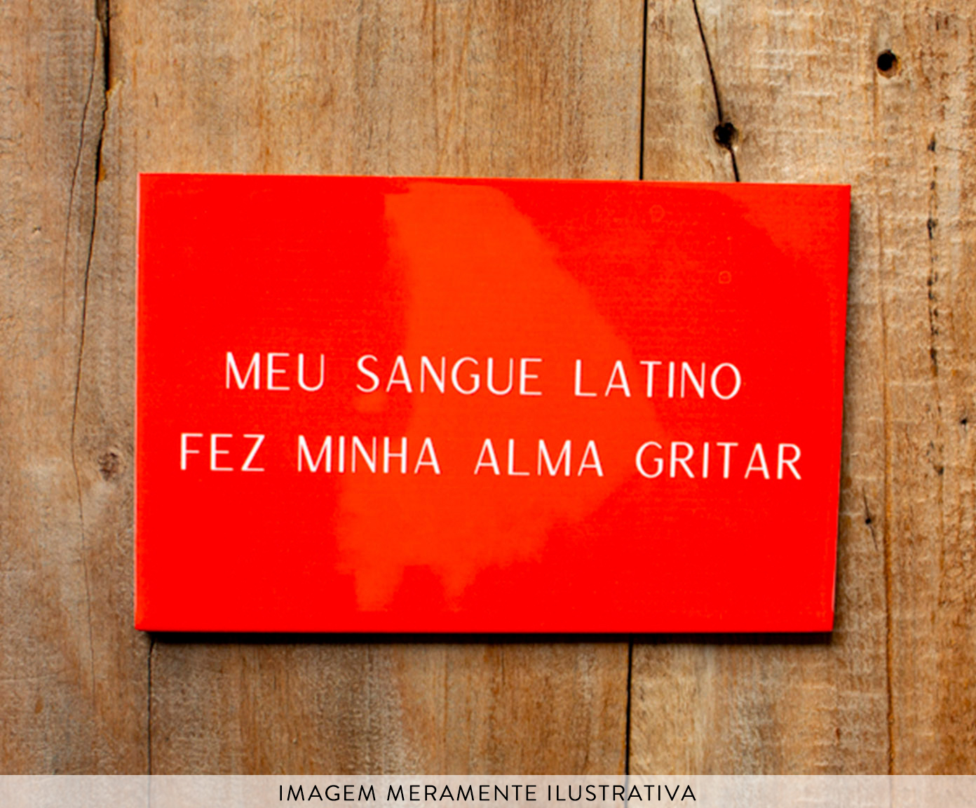 Azulejo Decorativo "Meu Sangue Latino" - image 1