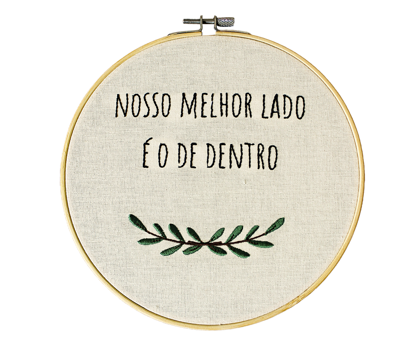 Bordado Decorativo "Nosso Melhor Lado &Eacute; O De Dentro" - image 0