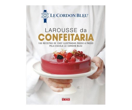 Livro "Larousse Da Confeitaria - 100 Receitas De Chef..." - image 0