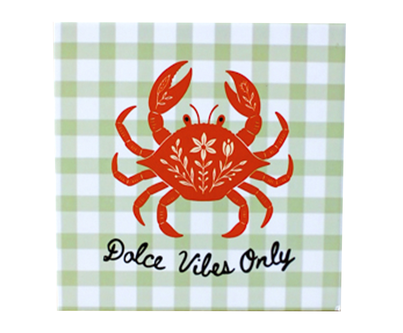 Azulejo Decorativo "Dolce Vibes Only" - image 0